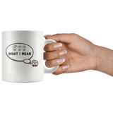 Sign Language Mug "See What I Mean" White Ceramic ASL Coffee Mug