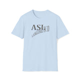 ASL Shirt "Language in 3D" Unisex Short Sleeve Sign Language T-Shirt