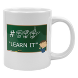 Sign_Language_Mug_ASL_Learn_It_Ceramic_RH_Mockup.png