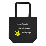ASL Bag "Everyone Smiles" 16x14.5 Organic ASL Tote Bag