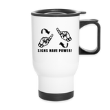 Sign Language Mug "Sign Power" Stainless Steel ASL Travel Mug - white