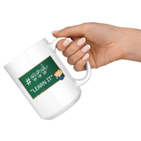 Sign Language Mug "ASL Learnt It" White Ceramic ASL Coffee Mug
