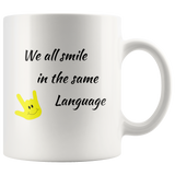 Sign Language Mug "Everyone Smiles" White Ceramic ASL Coffee Mug