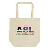 ASL Bag "Flag Letters" 16x14.5 Organic ASL Tote Bag