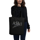 ASL Bag "Language in 3D" 16x14.5 Organic ASL Tote Bag