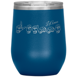 Sign Language Tumbler "Personalized" Etched Steel ASL Wine Tumbler